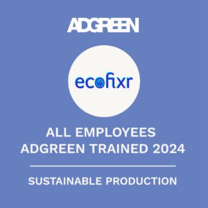 All employees are Adgreen trained